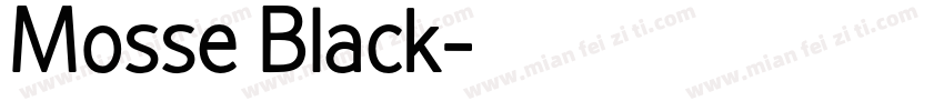 Mosse Black字体转换